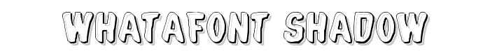 Whatafont Shadow font